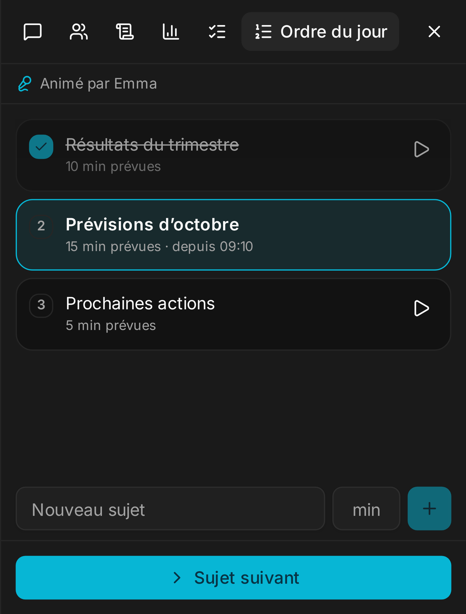 Le panneau Ordre du jour avec un animateur