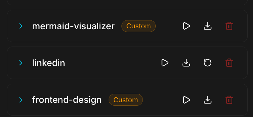 Two custom skills, next to a catalog one